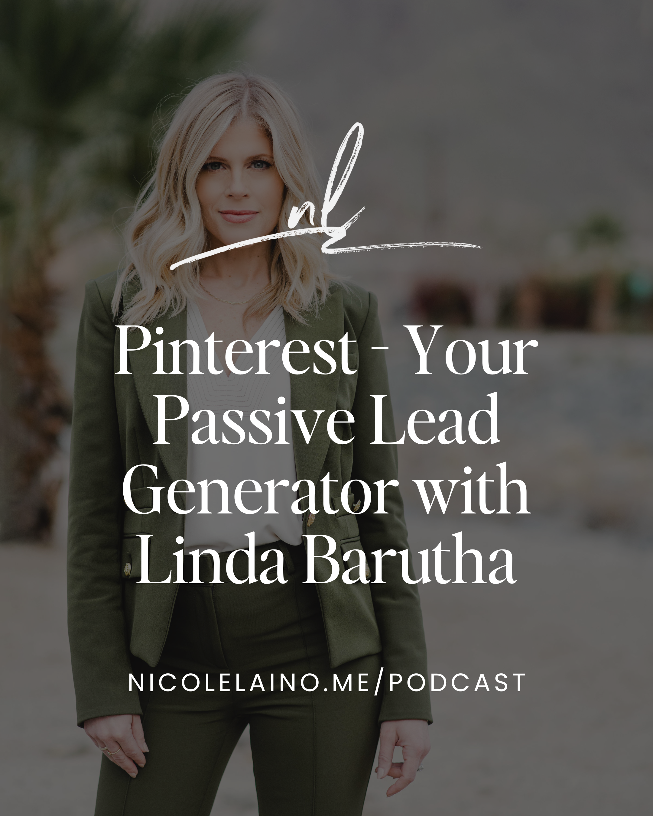 Pinterest - Your Passive Lead Generator with Linda Barutha