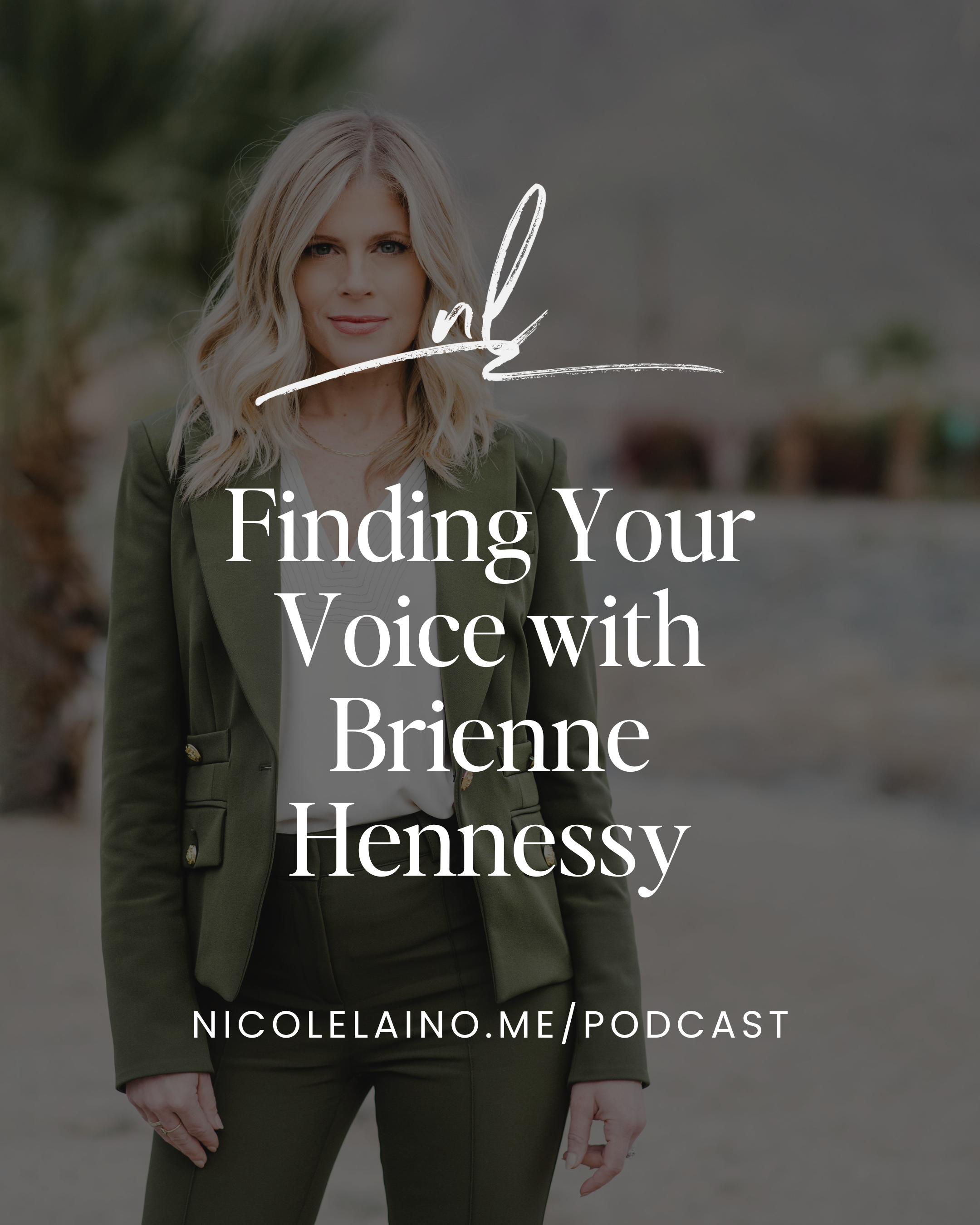 Finding Your Voice with Brienne Hennessy