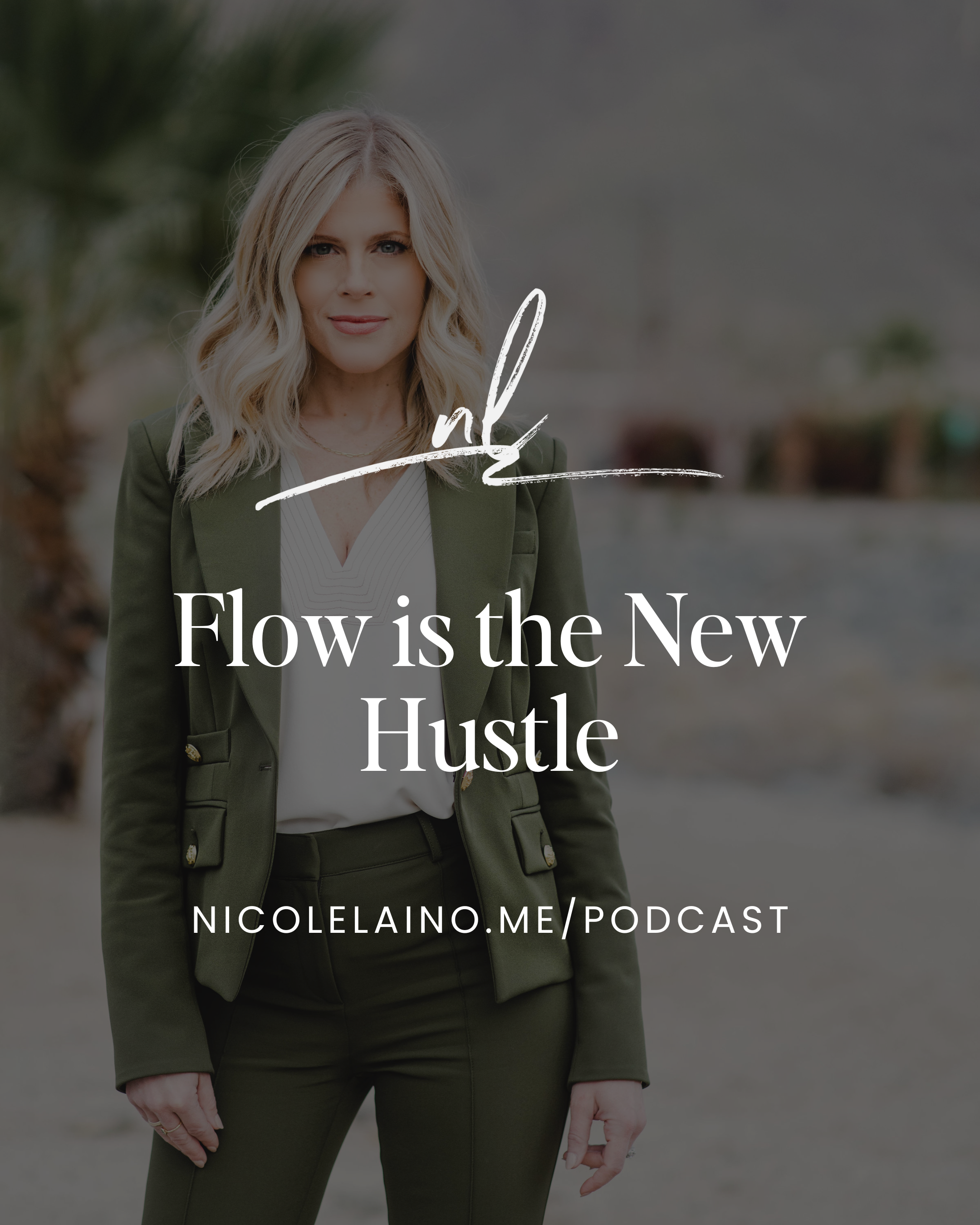 Flow is the New Hustle