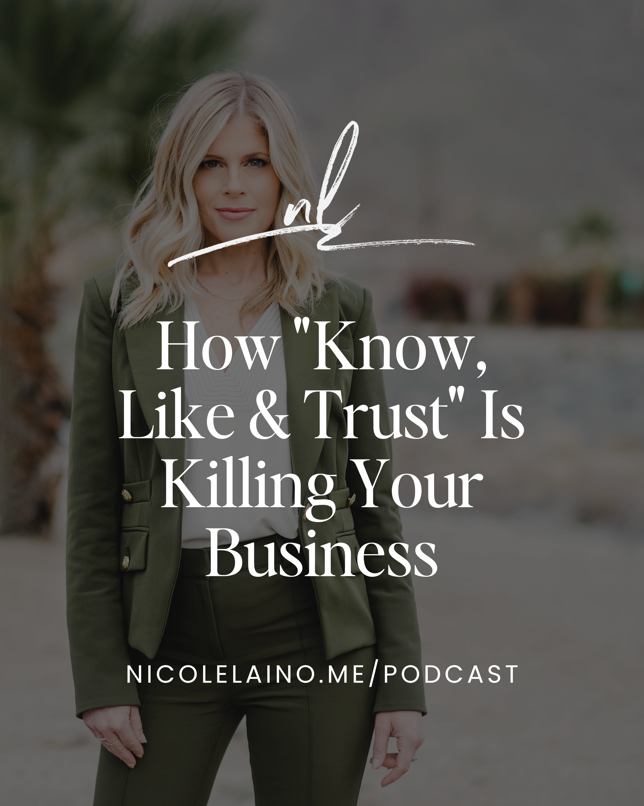 How "Know, Like & Trust" Is Killing Your Business