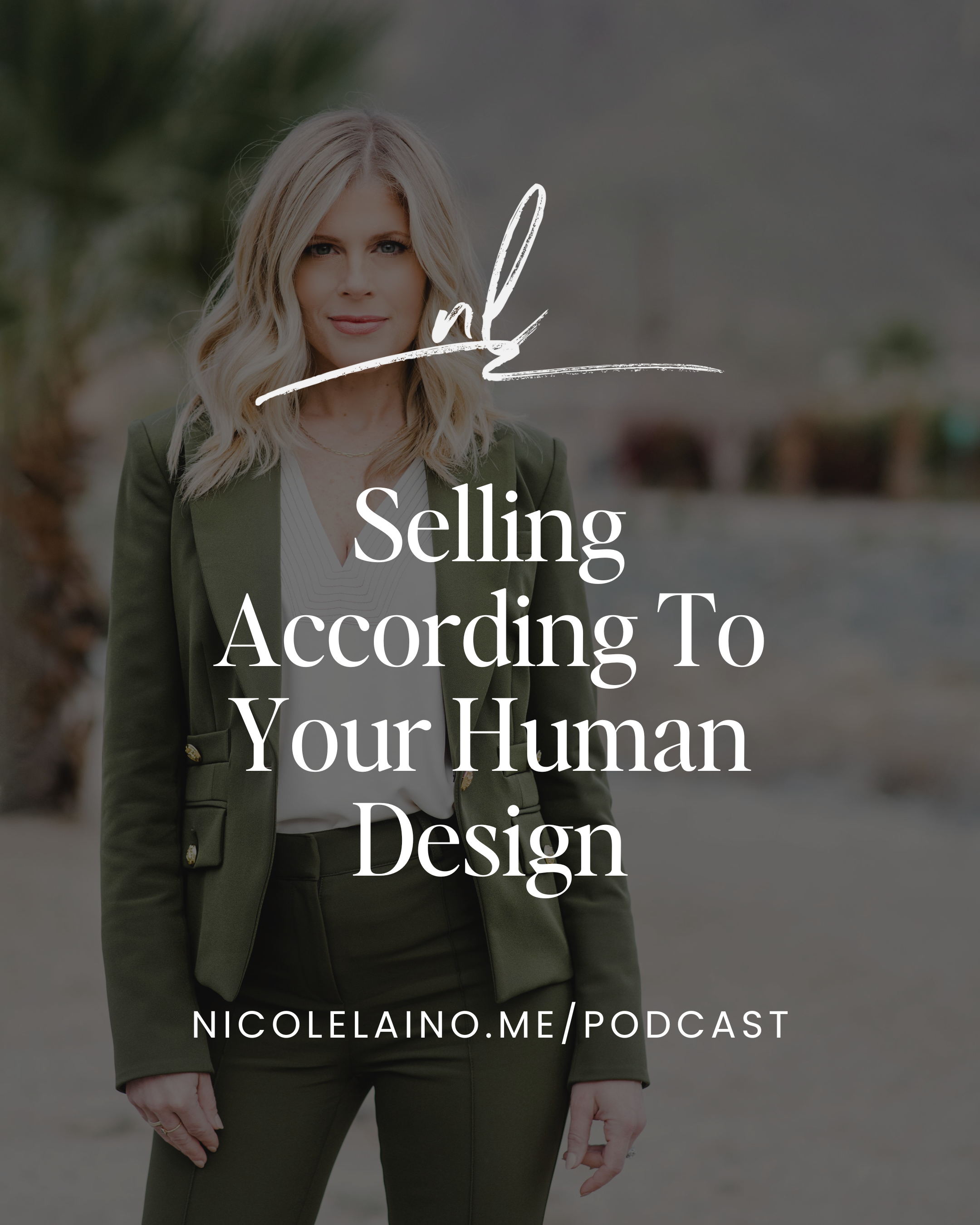 Selling According To Your Human Design