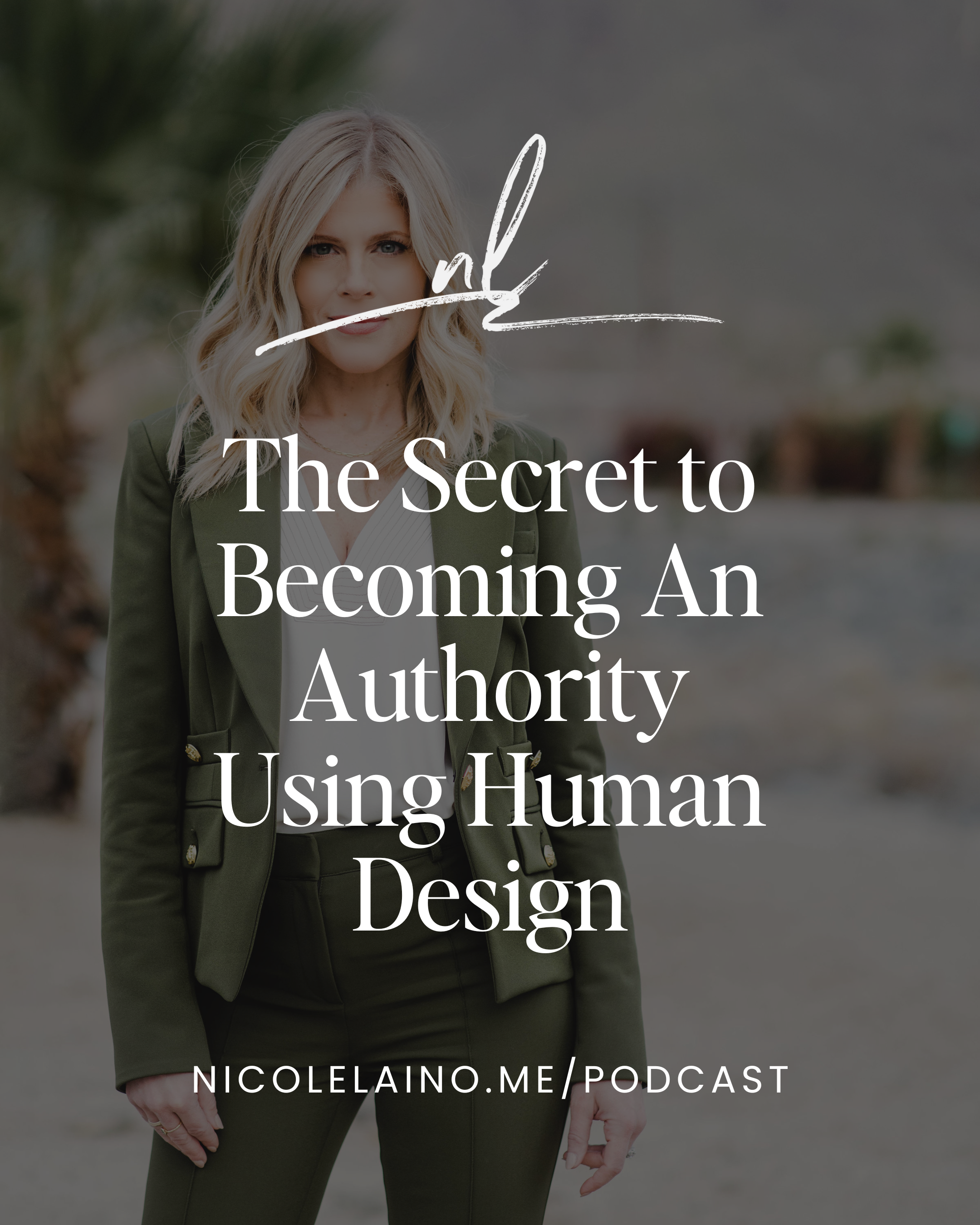 The Secret to Becoming An Authority Using Human Design