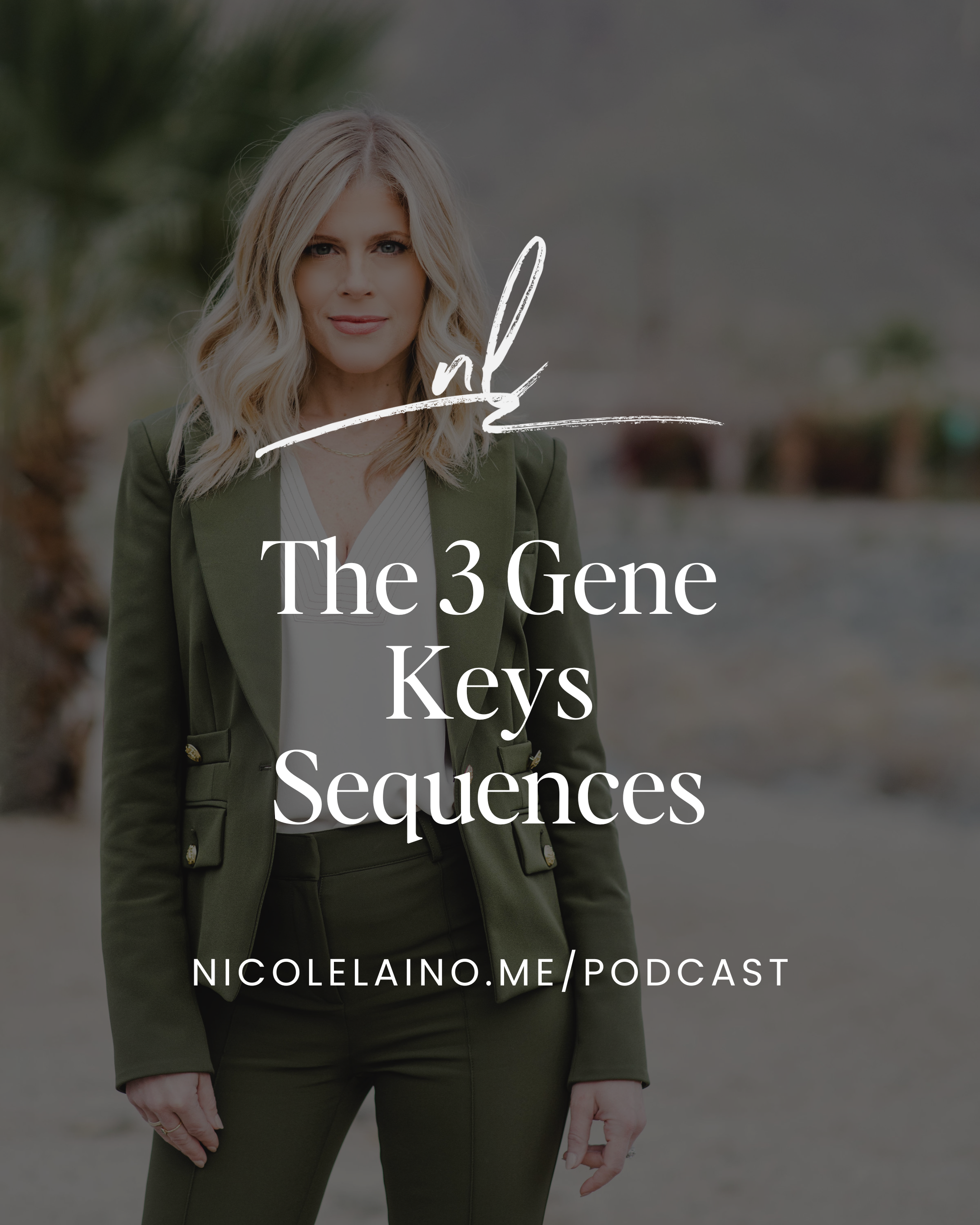 The 3 Gene Keys Sequences