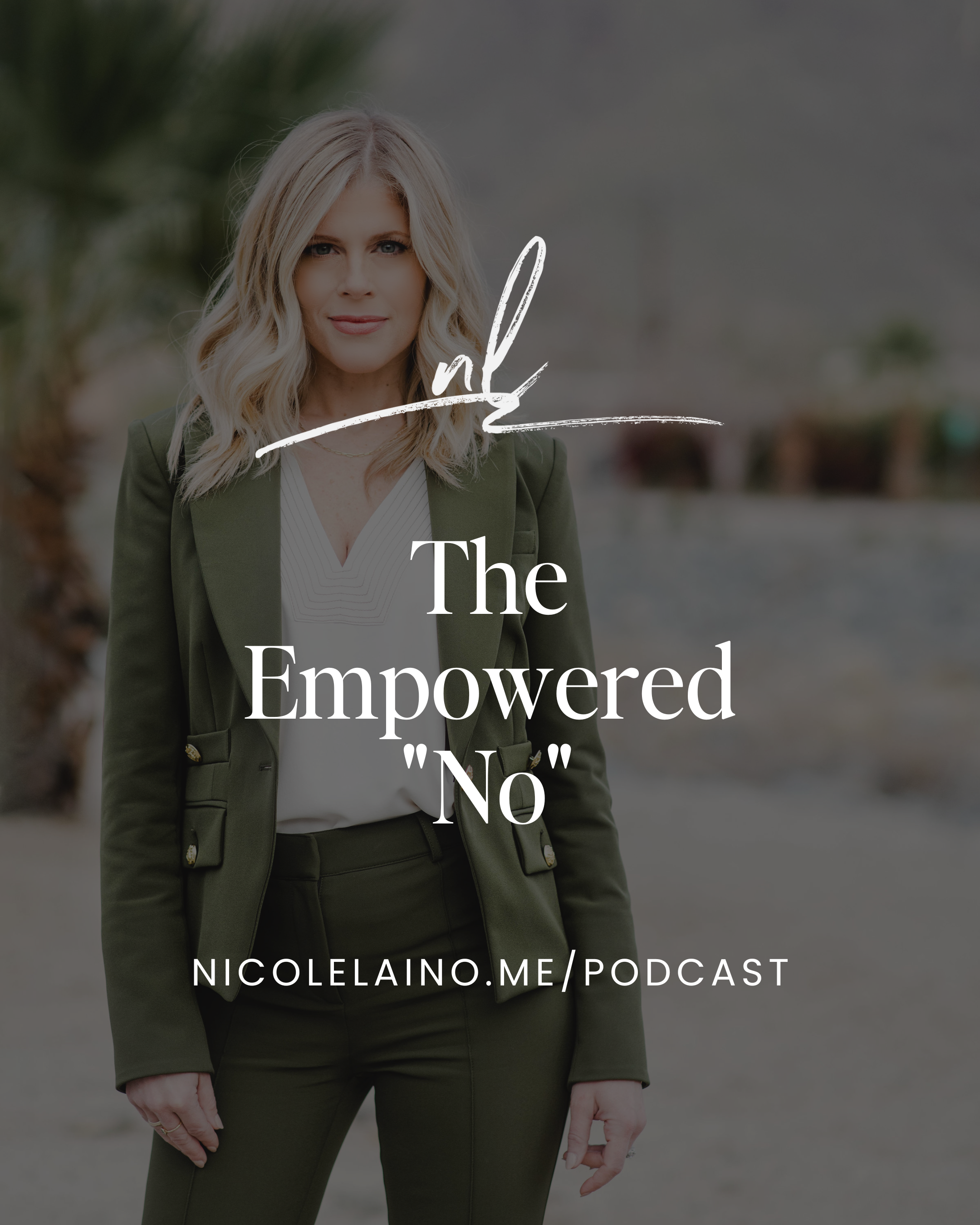 The Empowered "No"