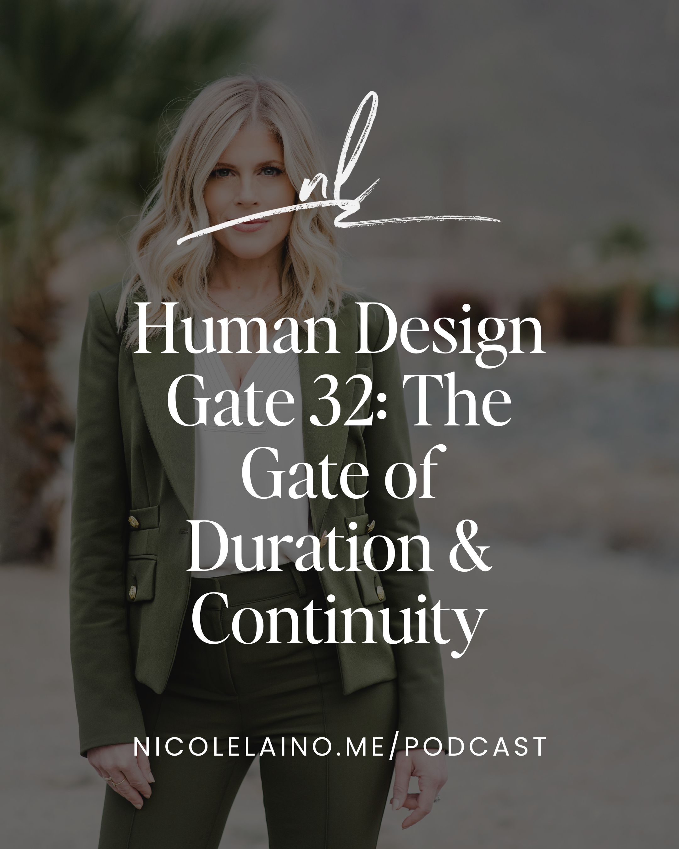 Human Design Gate 32: The Gate of Duration & Continuity
