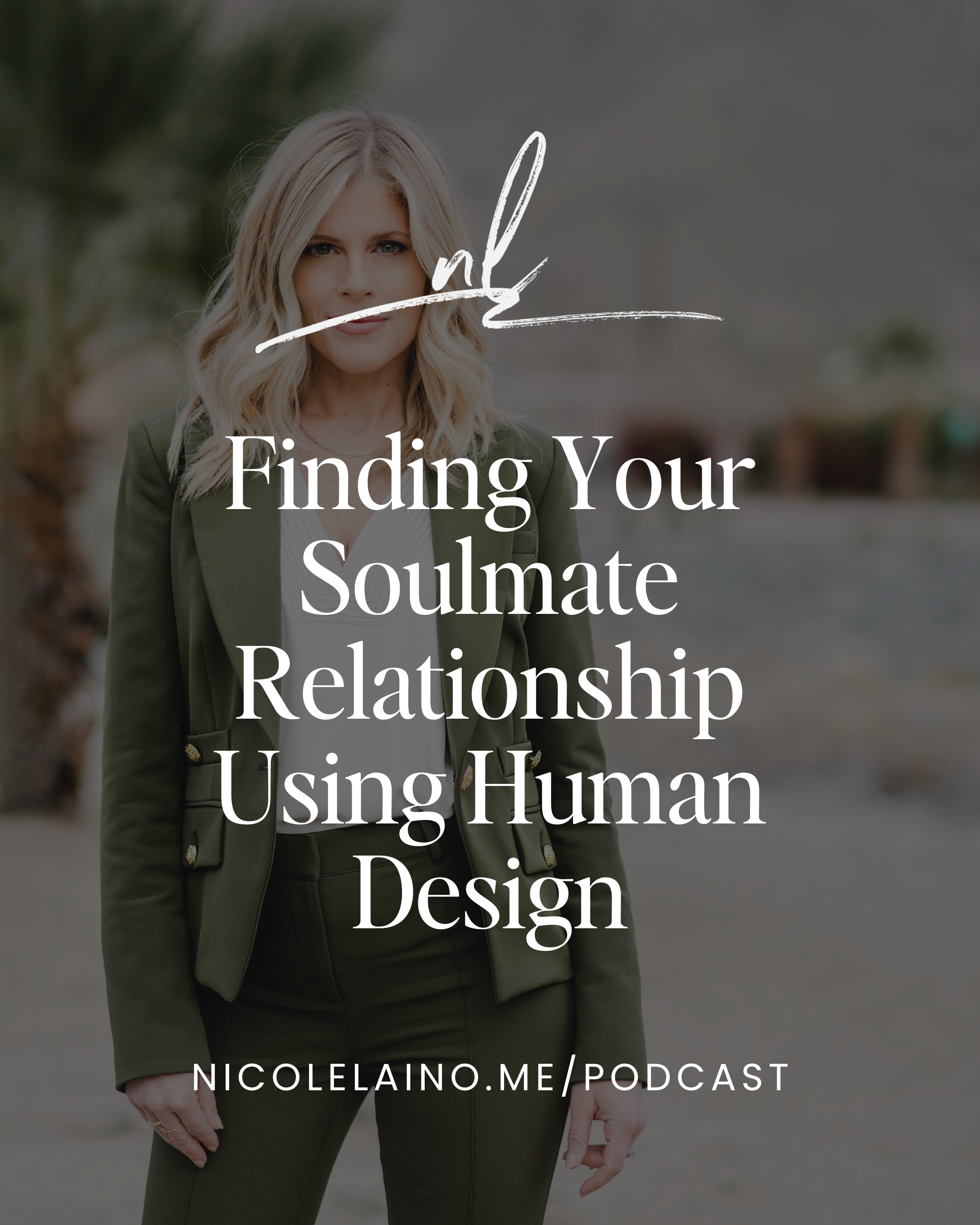 Finding Your Soulmate Relationship Using Human Design