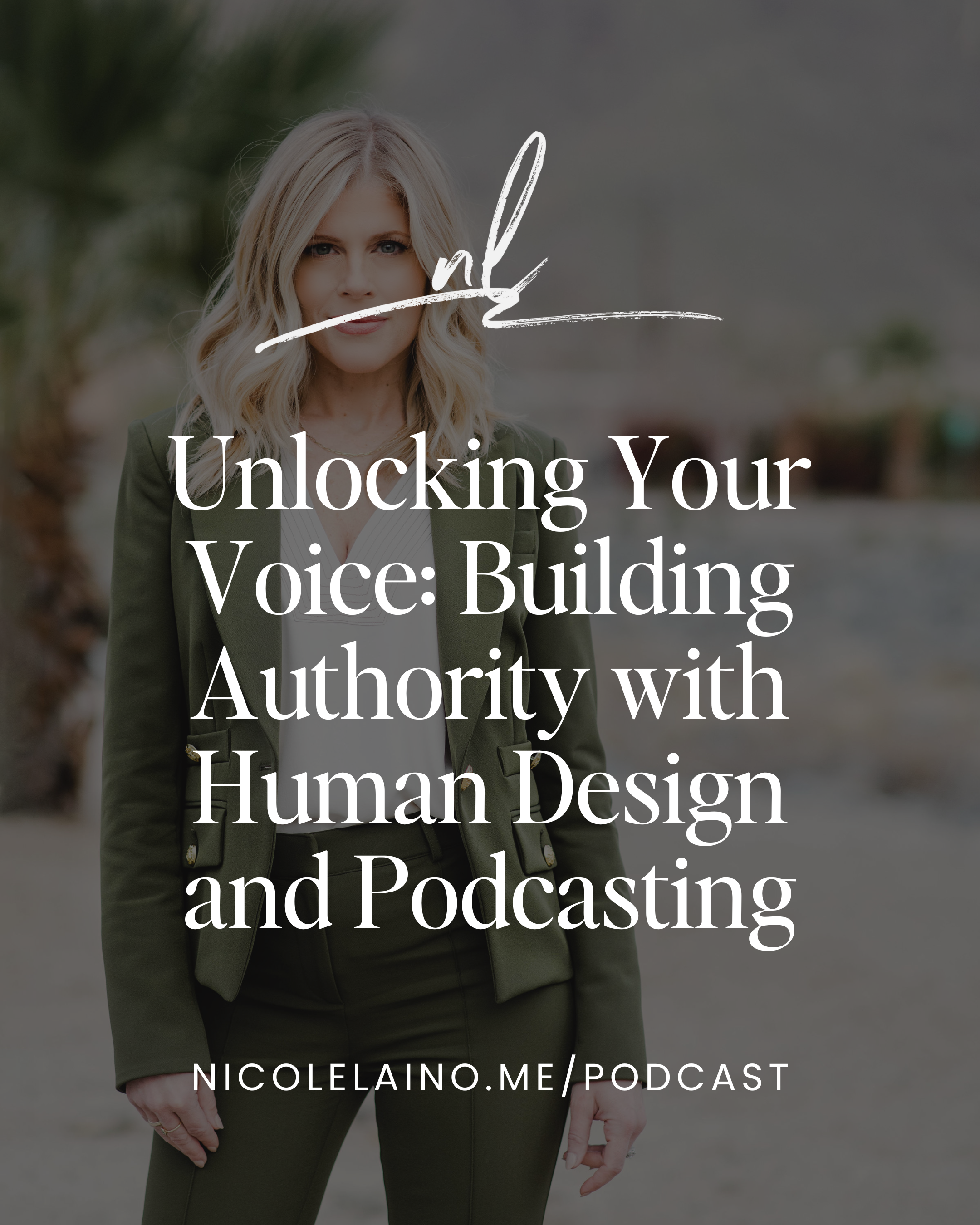 Unlocking Your Voice: Building Authority with Human Design and Podcasting