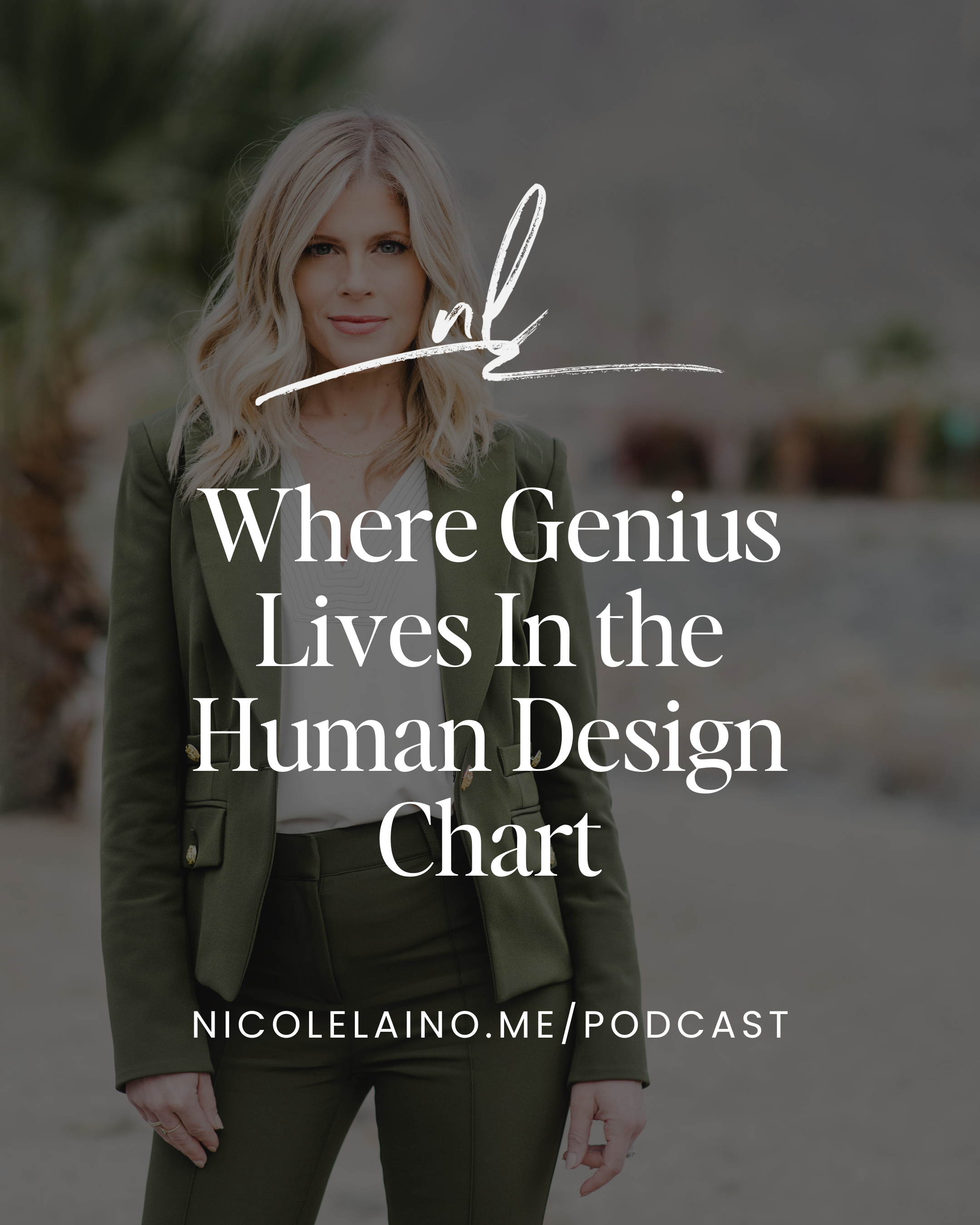 Where Genius Lives In Your Human Design Chart