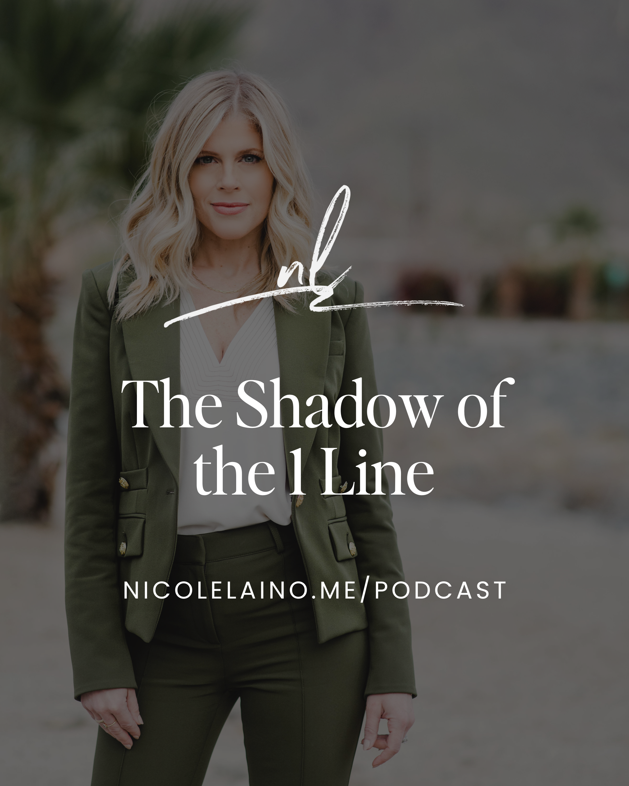 The Shadow of the 1 Line