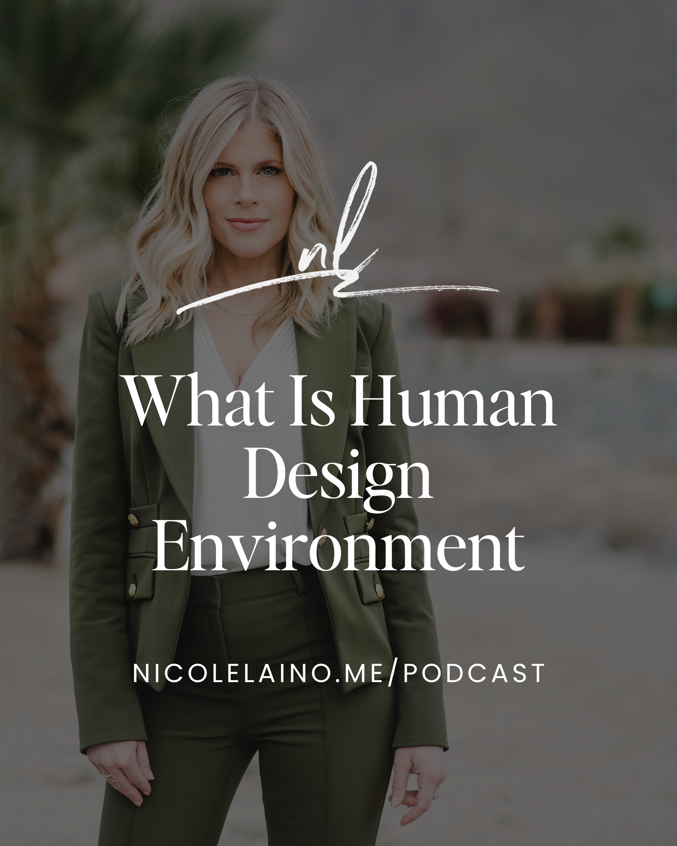 What Is Human Design Environment?