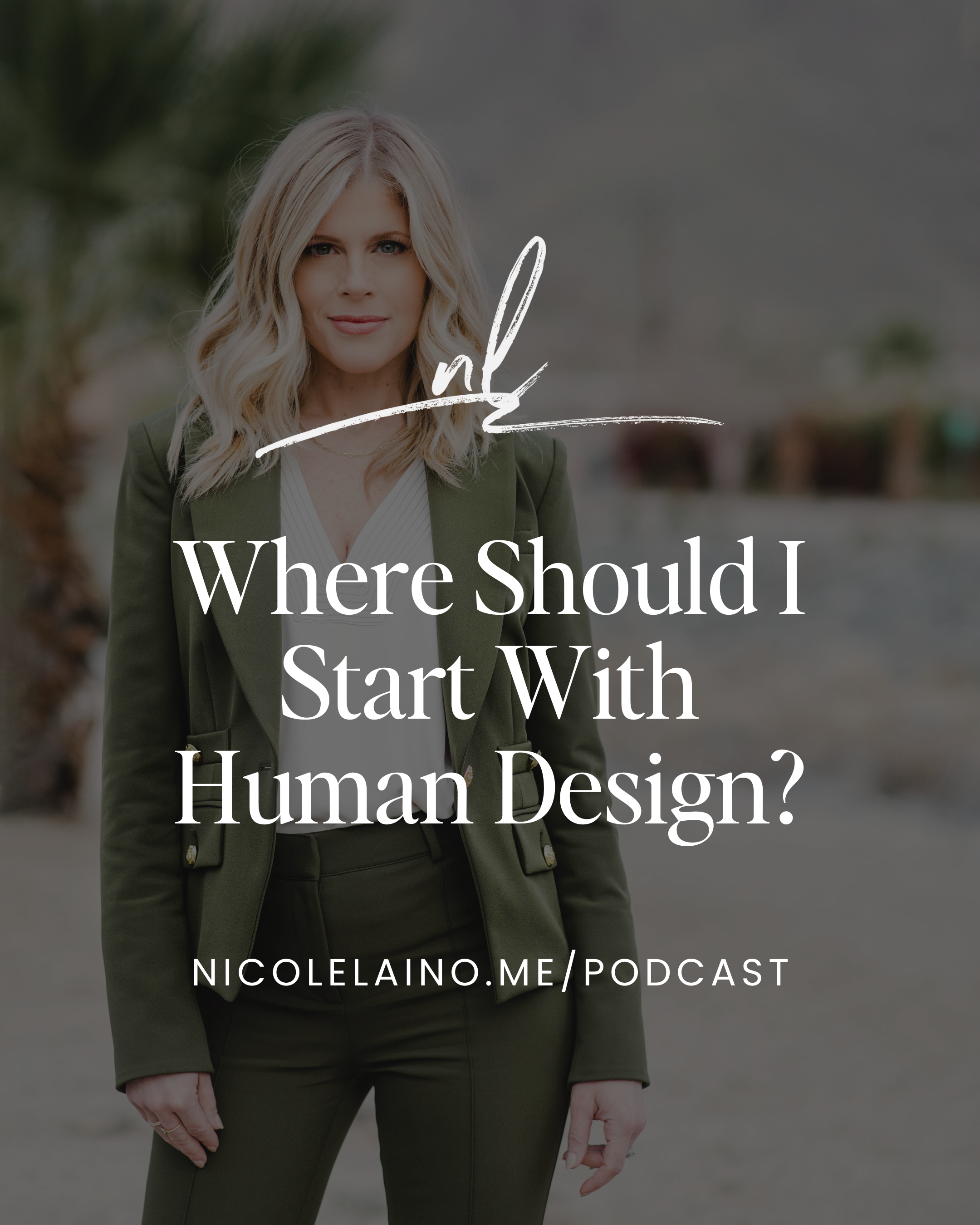 Where Should I Start With Human Design?