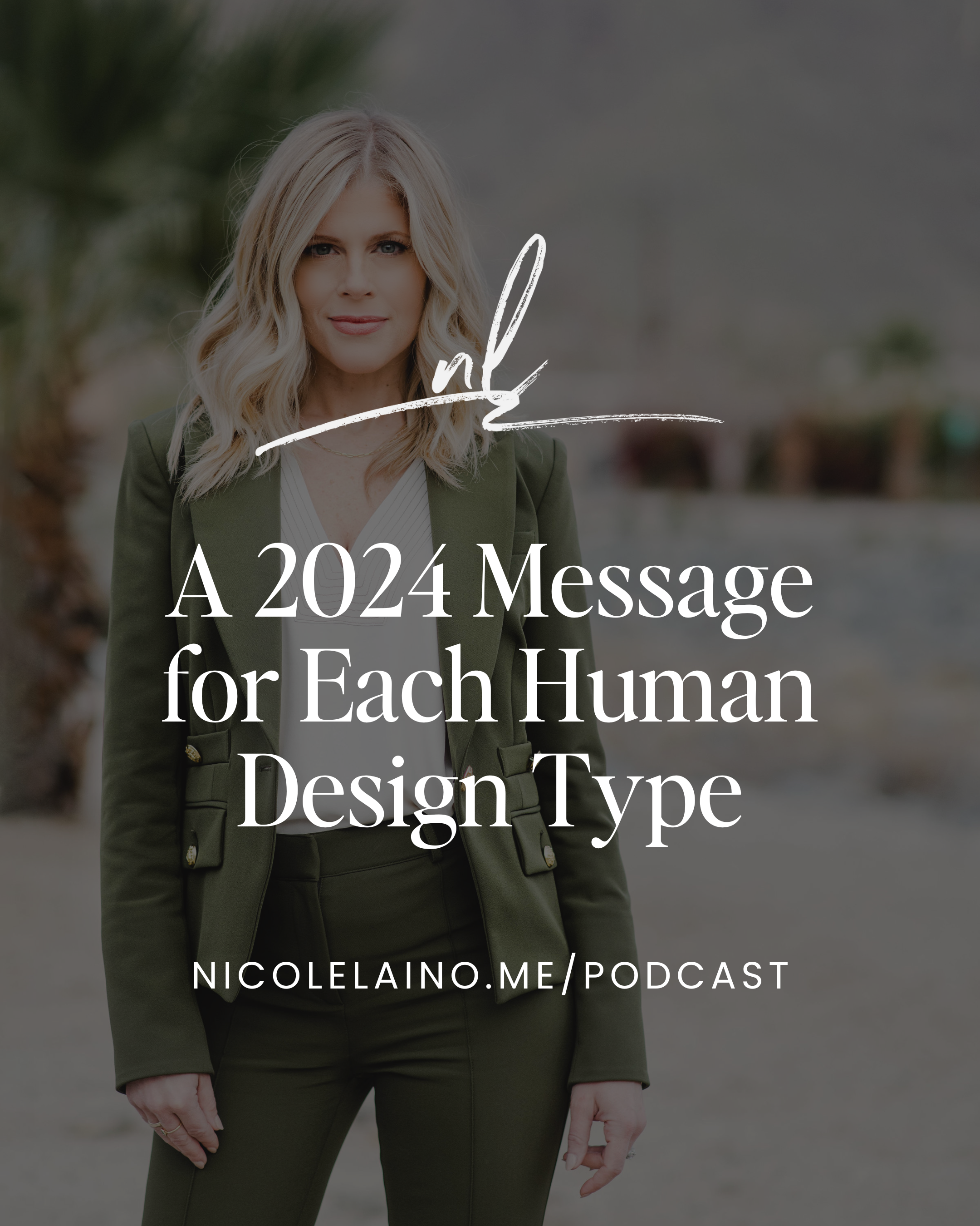 A 2024 Message for Each Human Design Type