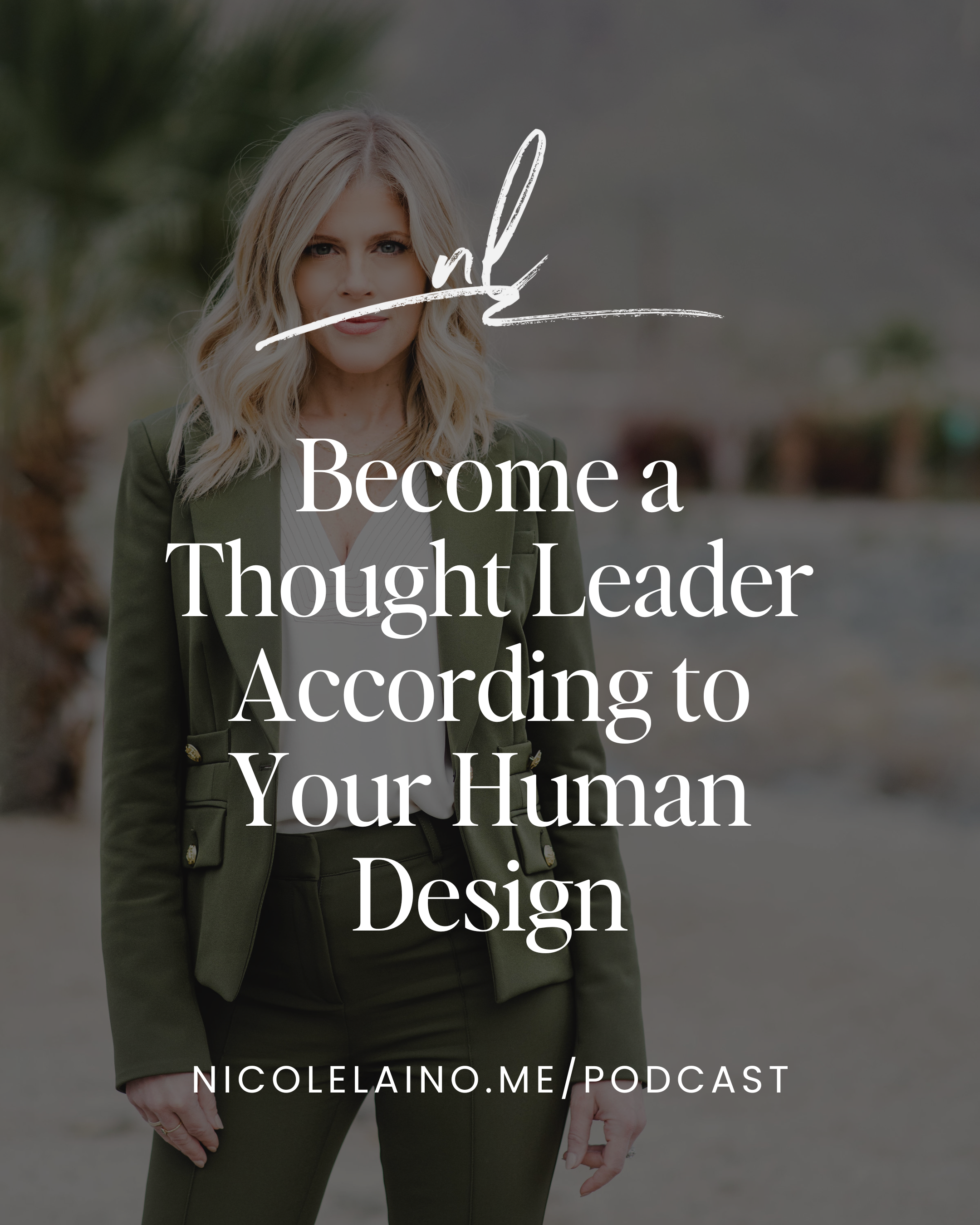 Become a Thought Leader According to Your Human Design