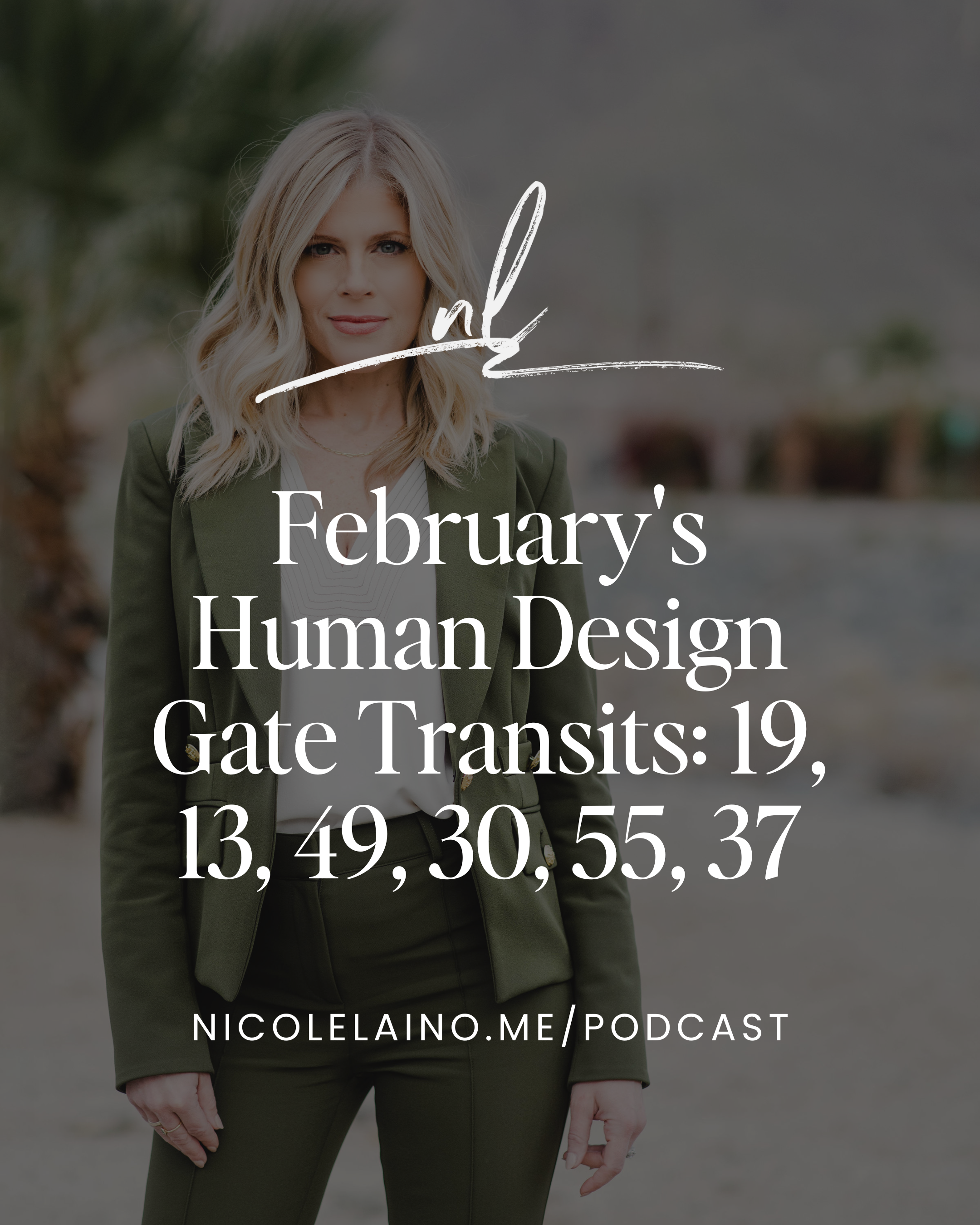 February's Human Design Gate Transits: 19, 13, 49, 30, 55, 37