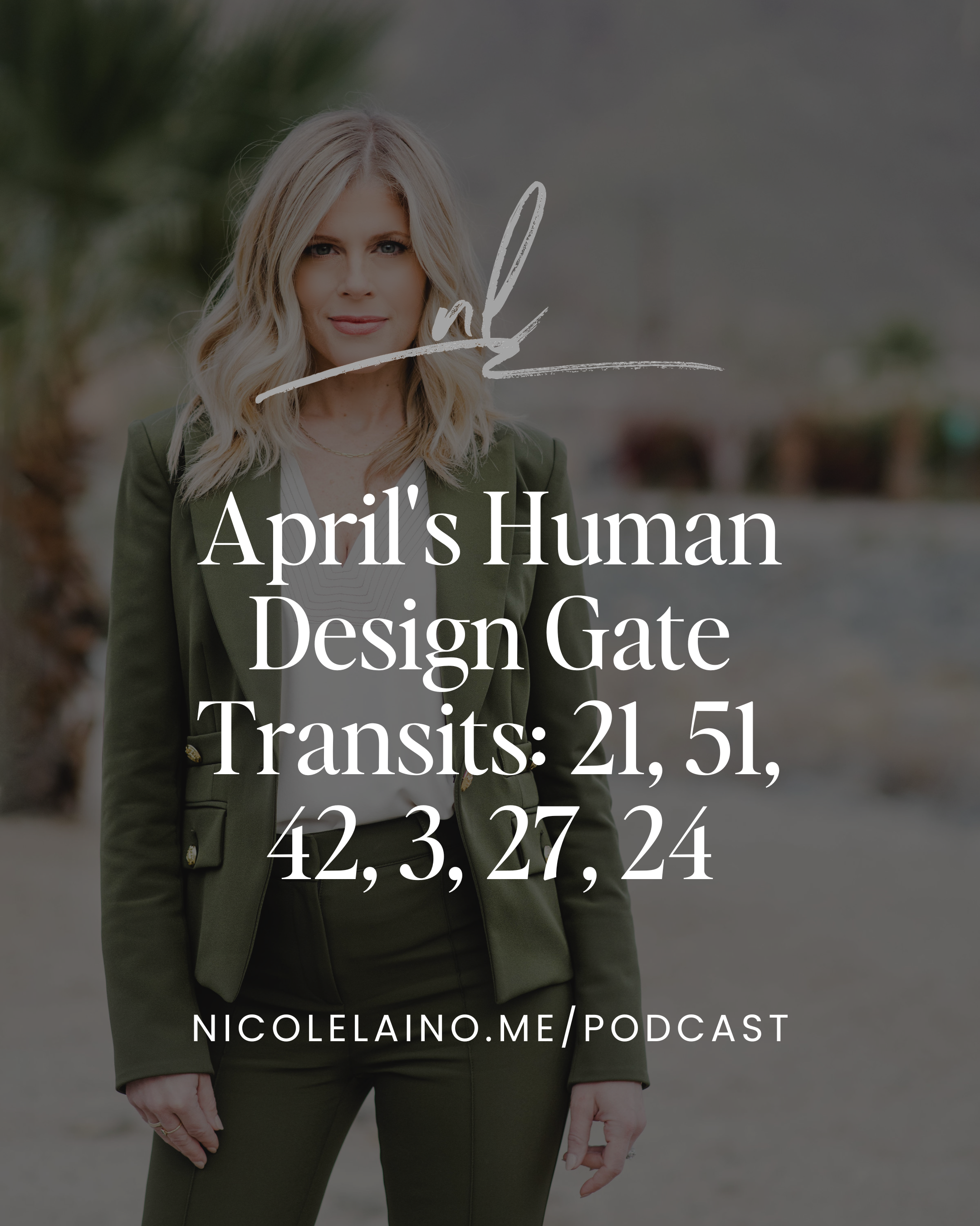 April's Human Design Gate Transits: 21, 51, 42, 3, 27, 24