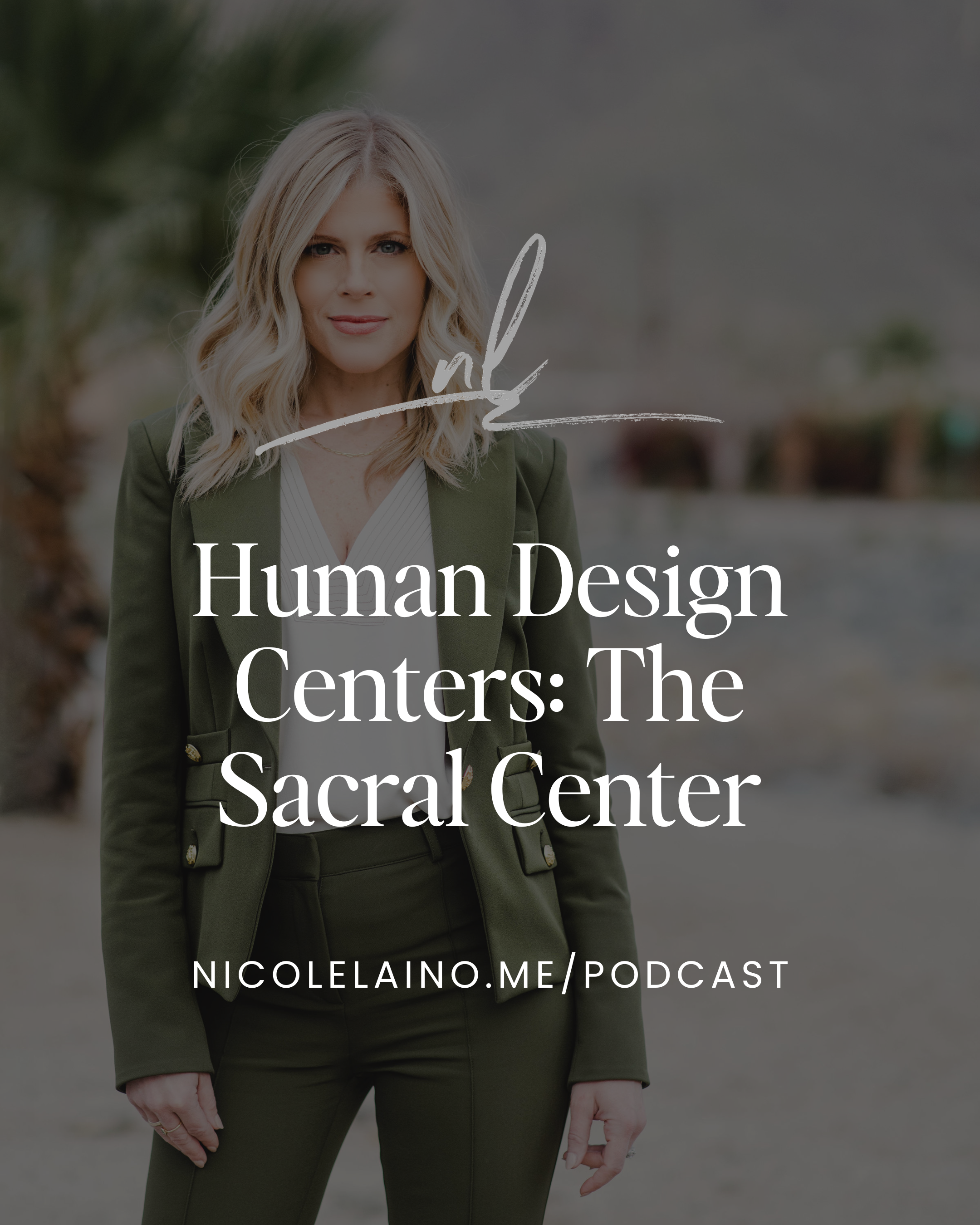 Human Design Centers: The Sacral Center