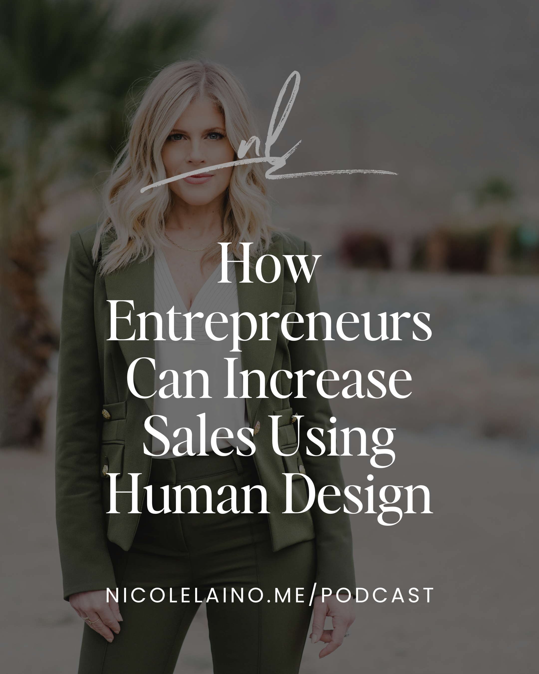 How Entrepreneurs Can Increase Sales Using Human Design