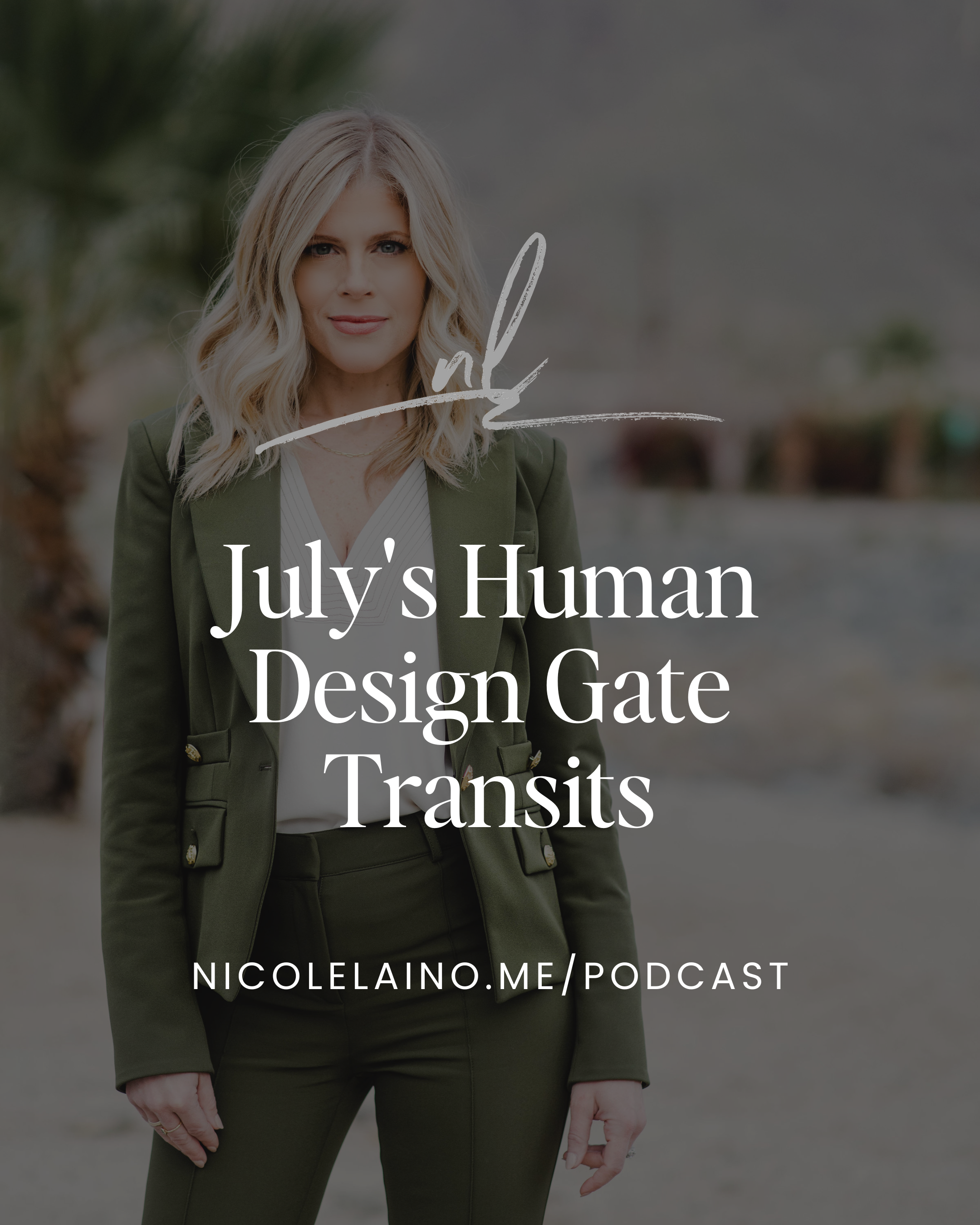 July's Human Design Gate Transits