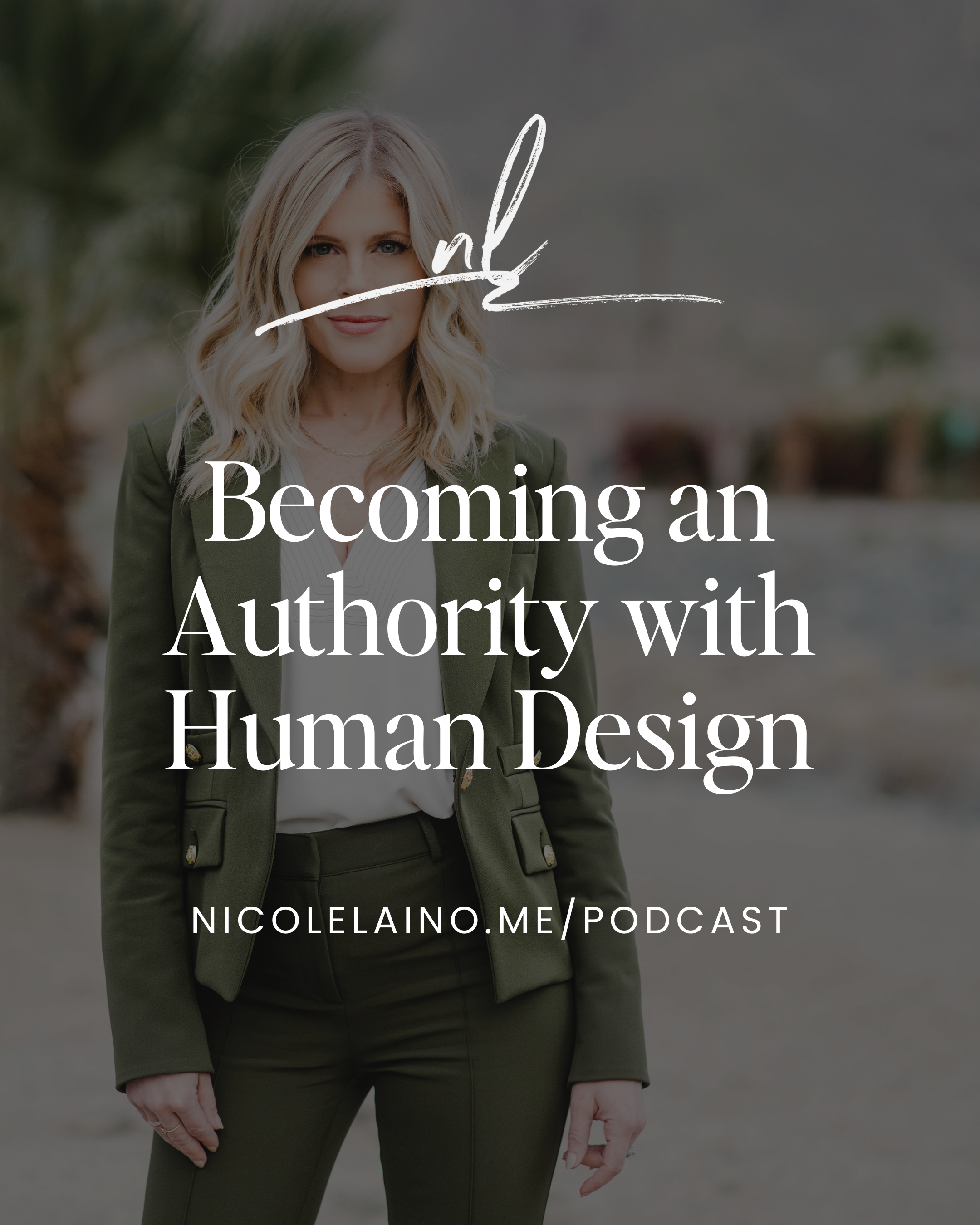 Becoming an Authority with Human Design