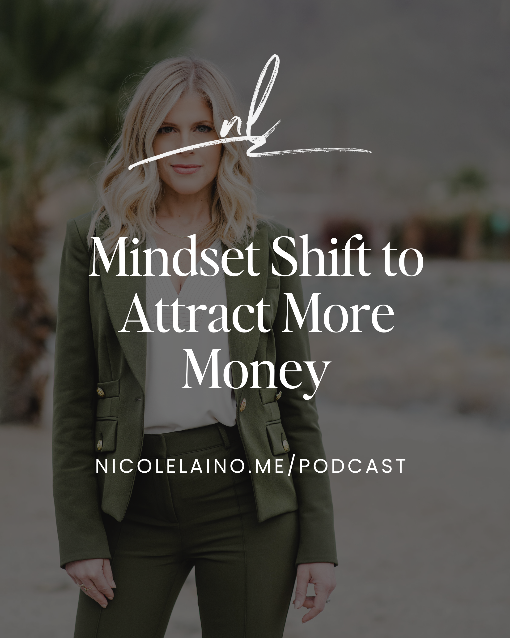 Mindset Shift to Attract More Money