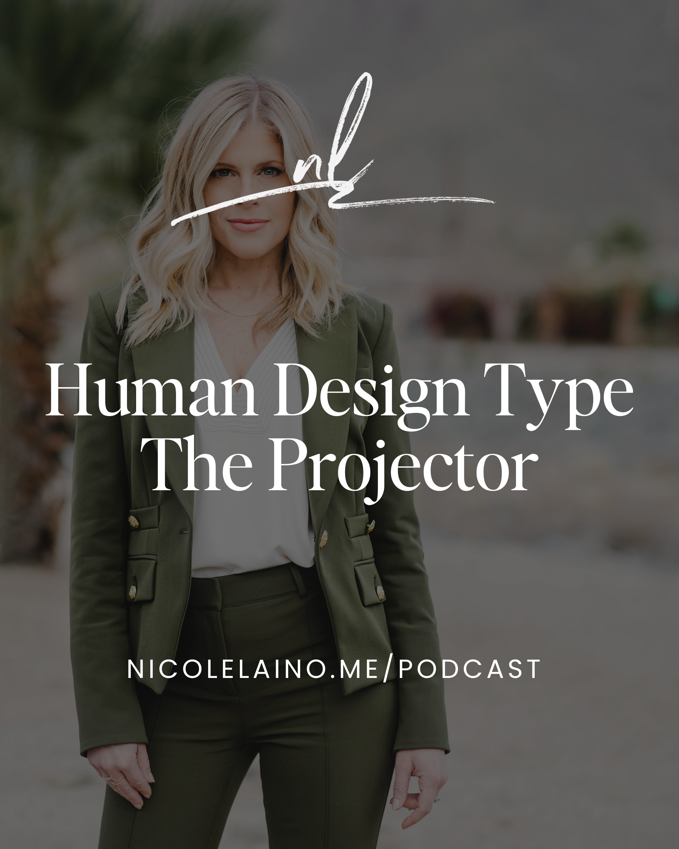 Human Design Type - The Projector