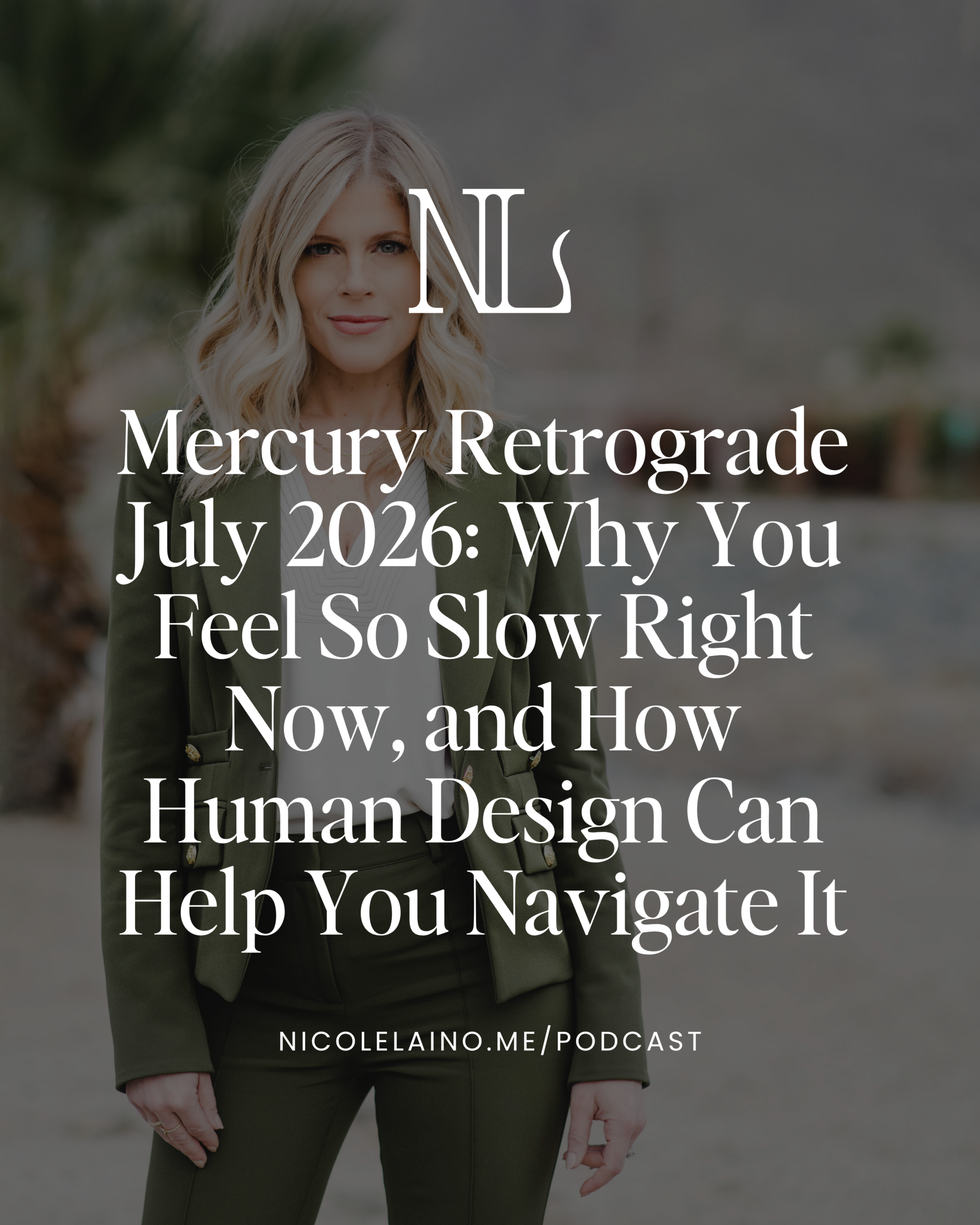 Mercury Retrograde July 2026 Human Design