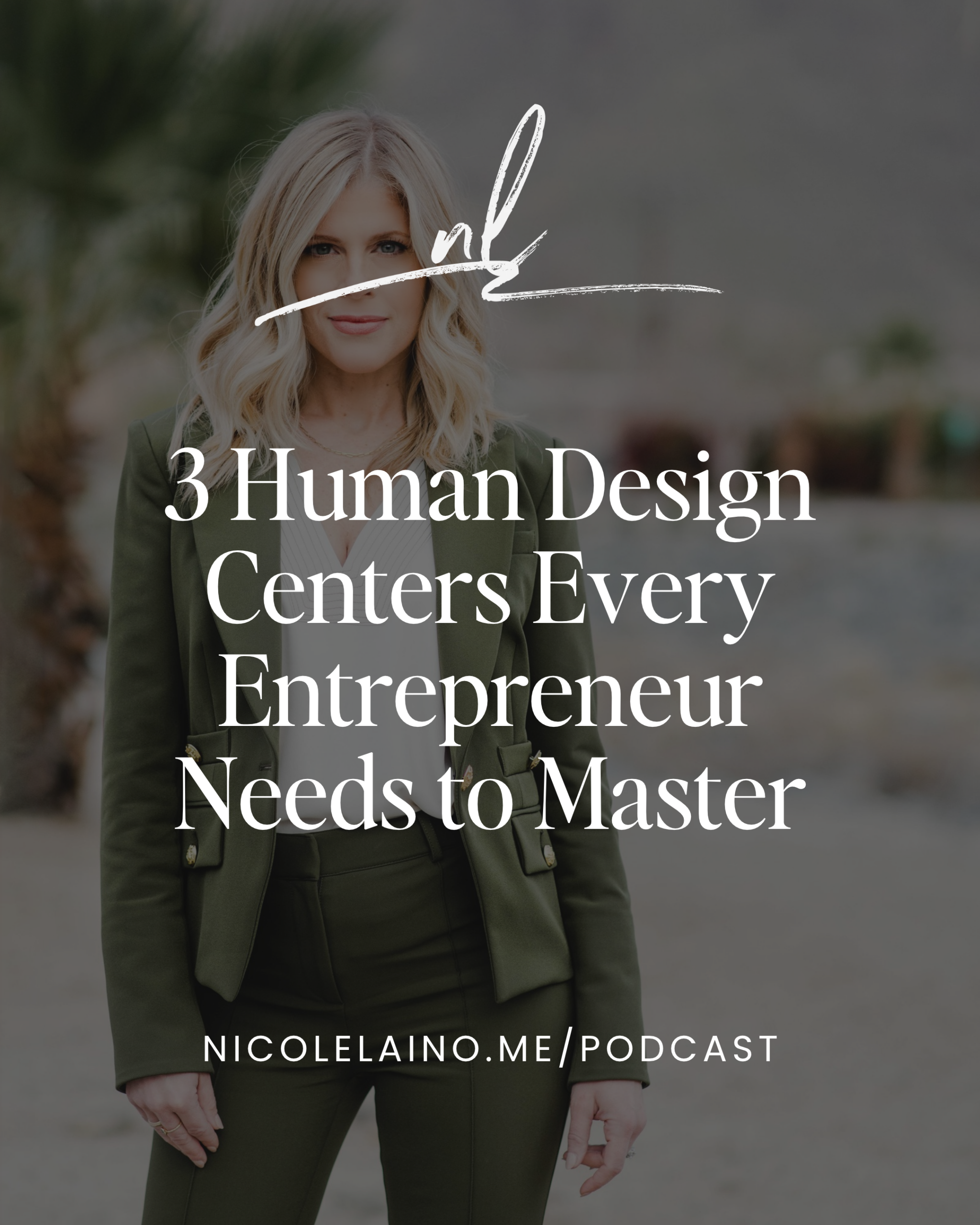 3 Human Design Centers Every Entrepreneur Needs to Master